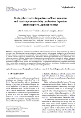 Testing the Relative Importance of Local Resources and Landscape Connectivity on Bombus Impatiens (Hymenoptera, Apidae) Colonies