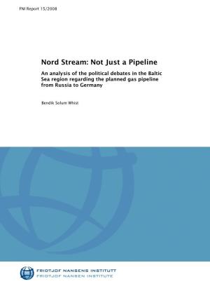 Nord Stream: Not Just a Pipeline