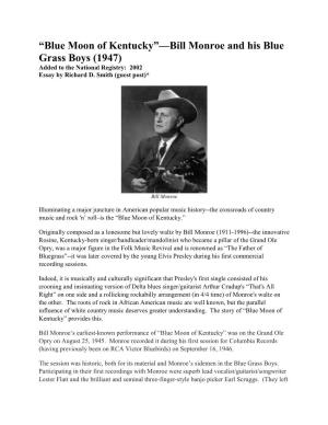 “Blue Moon of Kentucky”—Bill Monroe and His Blue Grass Boys (1947) Added to the National Registry: 2002 Essay by Richard D