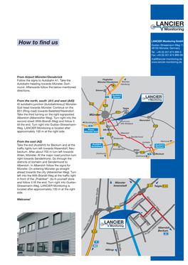 How to Find Us Gustav-Stresemann-Weg 11 48155 Münster, Germany Tel