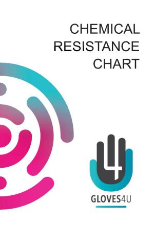 CHEMICAL RESISTANCE CHART Chemical Resistance Glove Chart