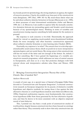 2 Bringing Constructivist Integration Theory out of the Clouds: Has It Landed Yet? Andrew Moravcsik