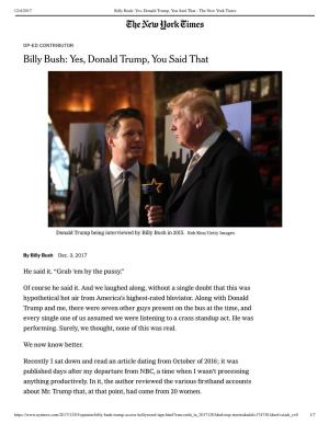 Billy Bush: Yes, Donald Trump, You Said That - the New York Times