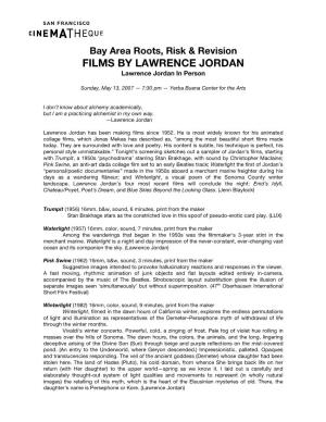 FILMS by LAWRENCE JORDAN Lawrence Jordan in Person