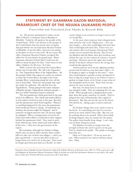 STATEMENT by GAANMAN GAZON MATODJA, PARAMOUNT CHIEF of the NDJUKA {AUKANER) PEOPLE Transcribed and Translated from Ndjuka by Kenneth Bilby