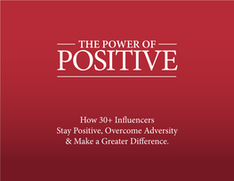 The Power of Positive
