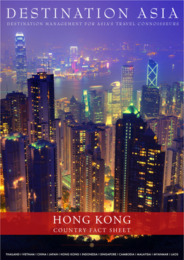 Hong Kong Country Fact Sheet About Hong Kong