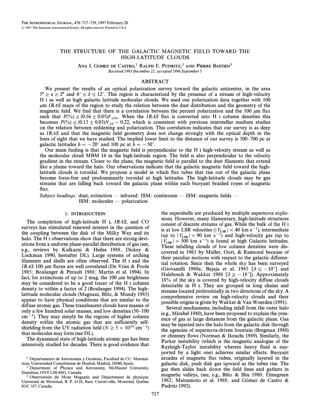 1. INTRODUCTION the Supershells Are Produced by Multiple Supernova Explo- Sions