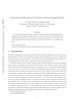 Patterned and Disordered Continuous Abelian Sandpile Model