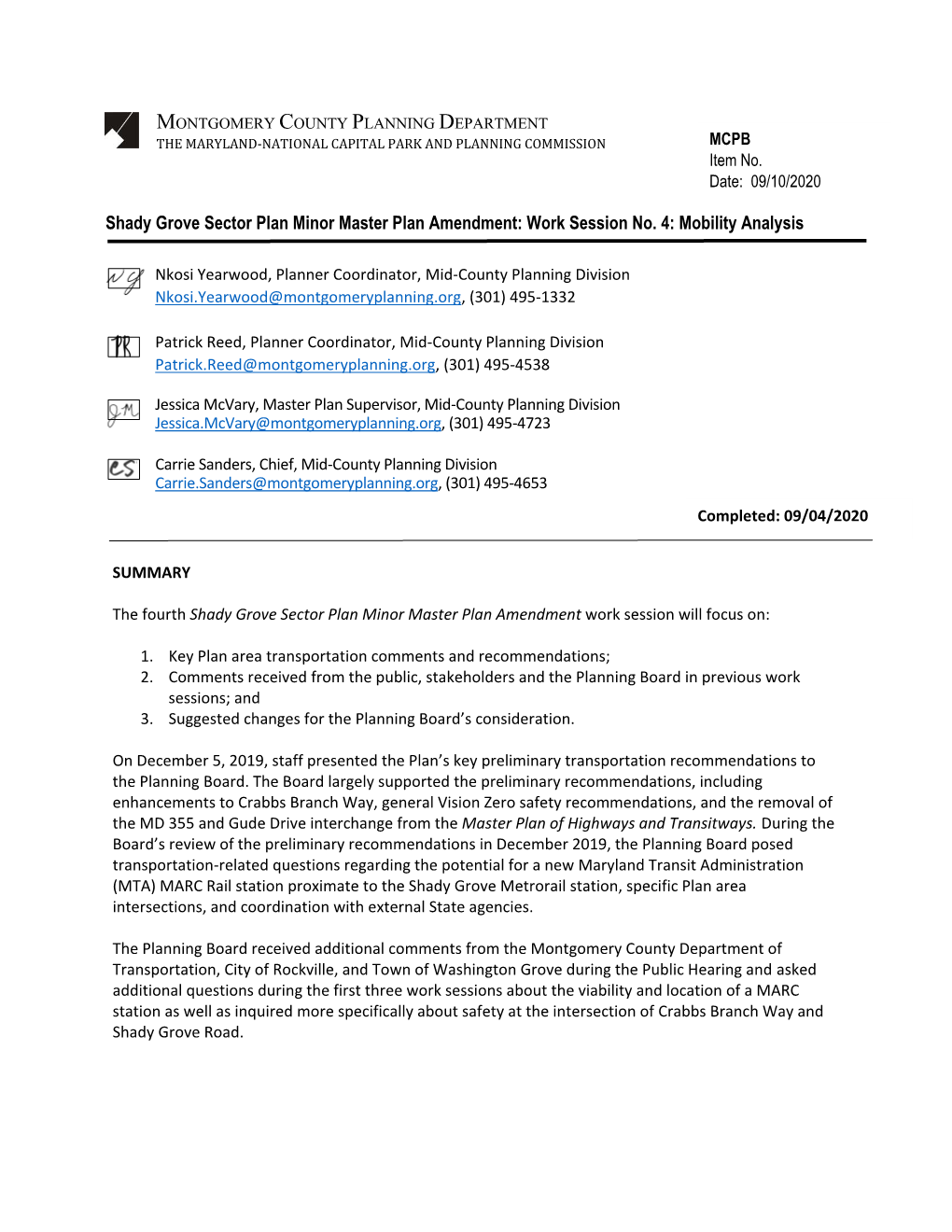 Shady Grove Sector Plan Minor Master Plan Amendment: Work Session No
