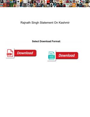 Rajnath Singh Statement on Kashmir