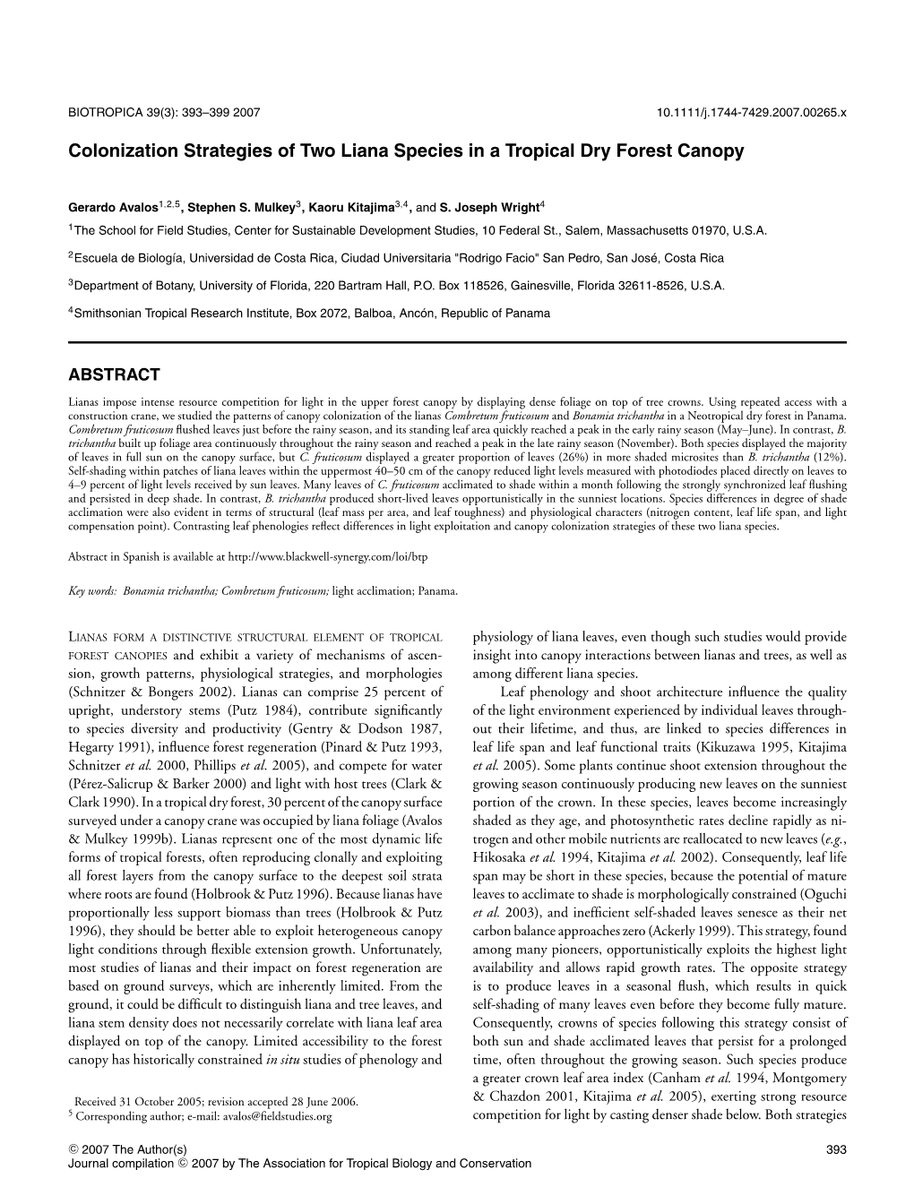 Colonization Strategies of Two Liana Species in a Tropical Dry Forest Canopy