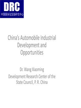 China's Automobile Industrial Development and Opportunities