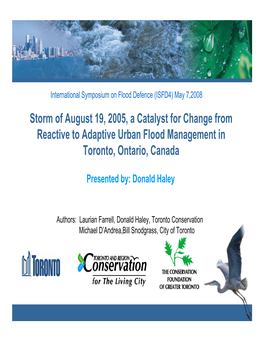 Storm of August 19, 2005, a Catalyst for Change from Reactive to Adaptive Urban Flood Management in Toronto, Ontario, Canada