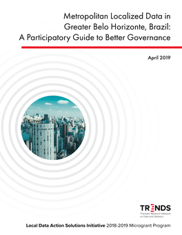 Metropolitan Localized Data in Greater Belo Horizonte, Brazil: a Participatory Guide to Better Governance