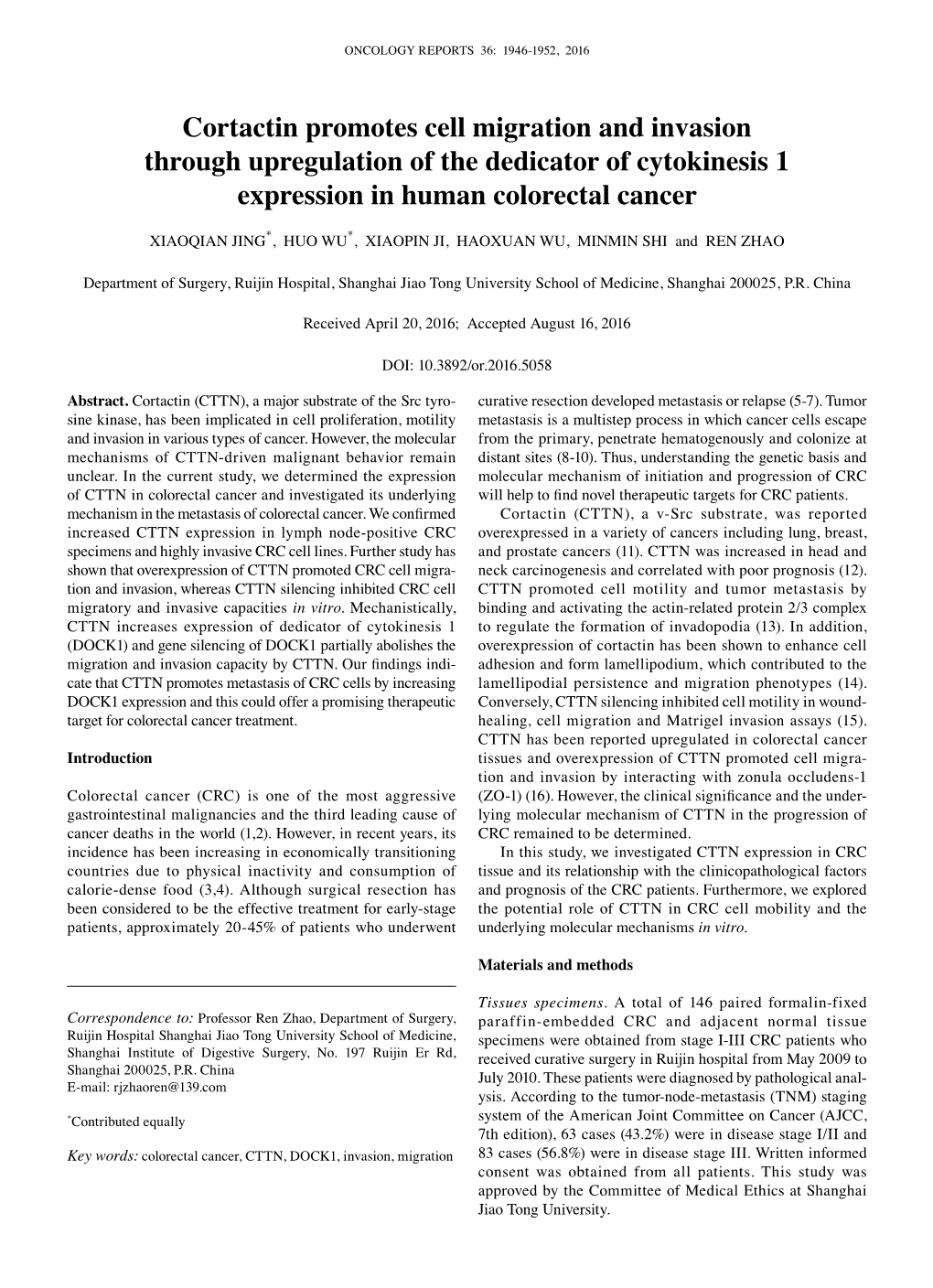 Cortactin Promotes Cell Migration and Invasion Through Upregulation of the Dedicator of Cytokinesis 1 Expression in Human Colorectal Cancer