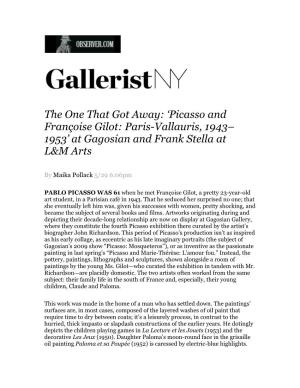 Picasso and Françoise Gilot: Paris-Vallauris, 1943– 1953’ at Gagosian and Frank Stella at L&M Arts