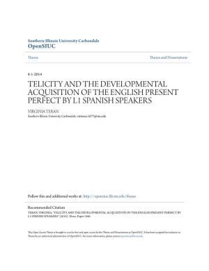 Telicity and the Developmental Acquisition of the English Present Perfect by L1 Spanish Speakers