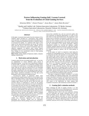 Factors Influencing Gaming Qoe: Lessons Learned from the Evaluation of Cloud Gaming Services