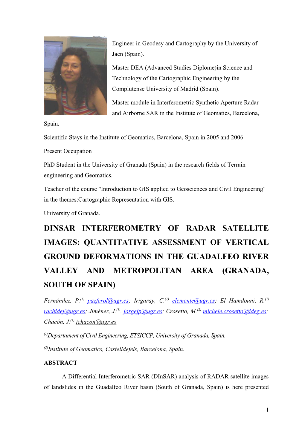 Dinsar Interferometry of RADAR Satellite Images in Quantitative Assessment of Landslide