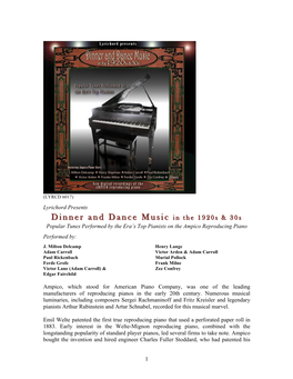 Dinner and Dance Music in the 1920S & 30S Popular Tunes Performed by the Era’S Top Pianists on the Ampico Reproducing Piano