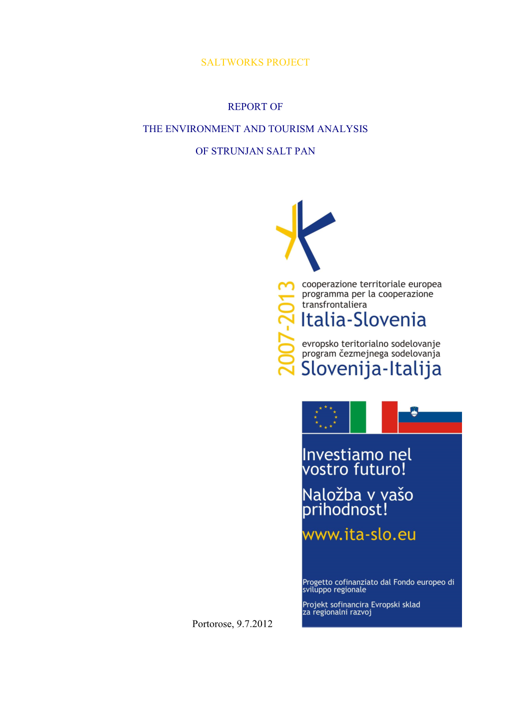 Report of the Environment and Tourism Analysis of Strunjan Salt Pans