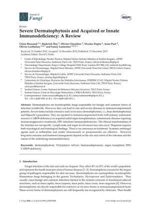Severe Dermatophytosis and Acquired Or Innate Immunodeficiency
