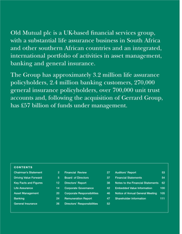 Old Mutual Plc Is a UK-Based Financial Services Group, with a Substantial