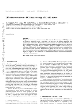 Life After Eruption-IV. Spectroscopy of 13 Old Novae