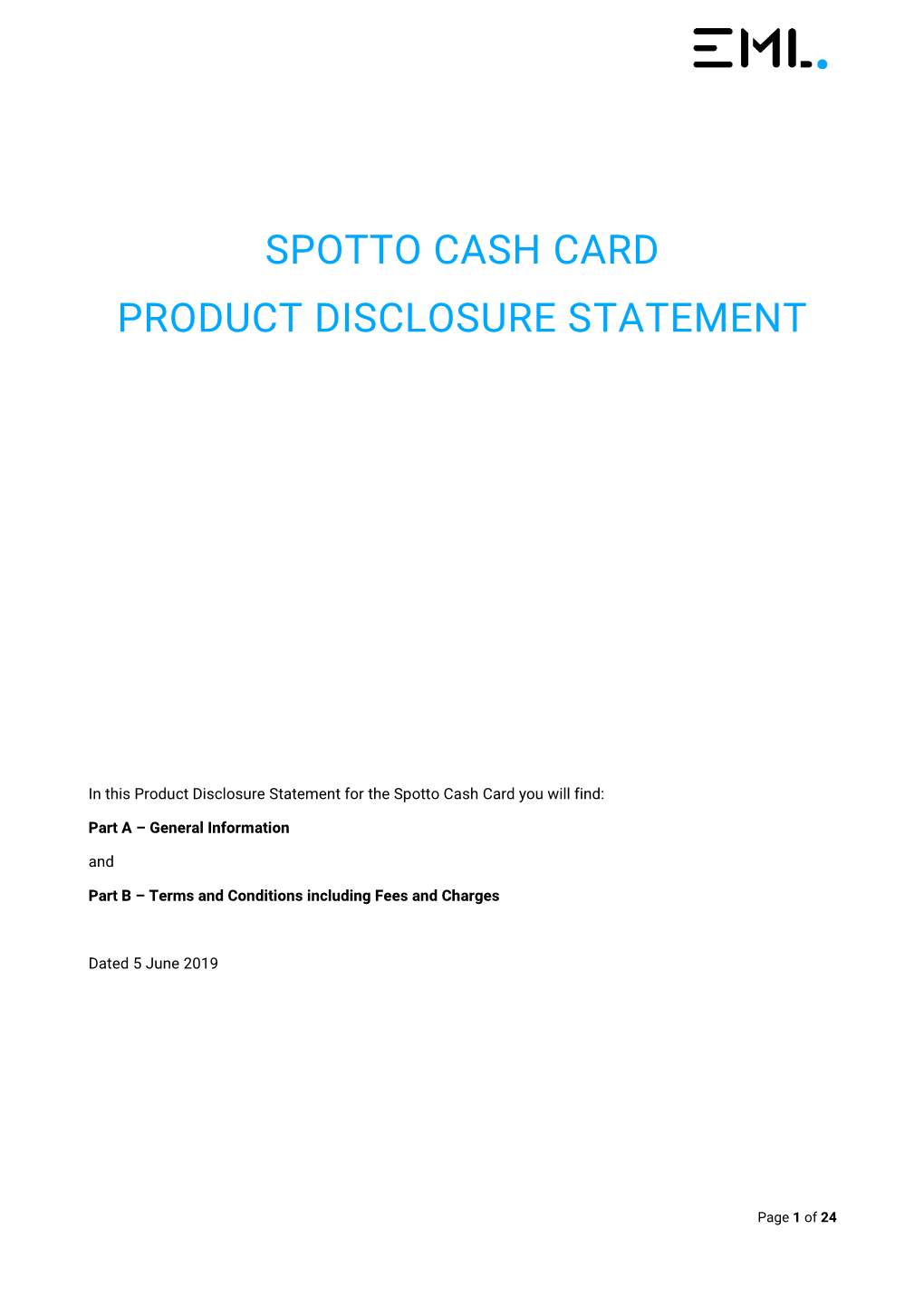 Spotto Cash Card Product Disclosure Statement