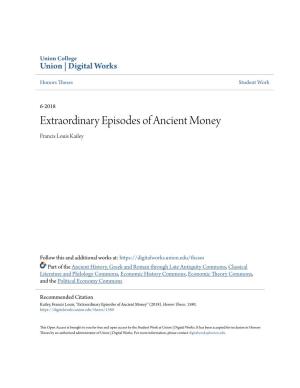 Extraordinary Episodes of Ancient Money Francis Louis Kailey