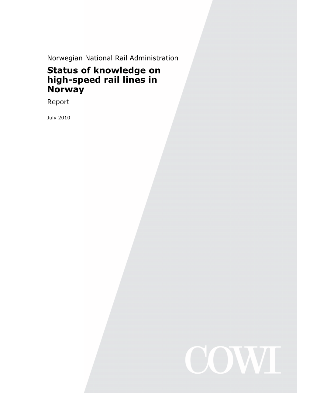 Status of Knowledge on High-Speed Rail Lines in Norway Report