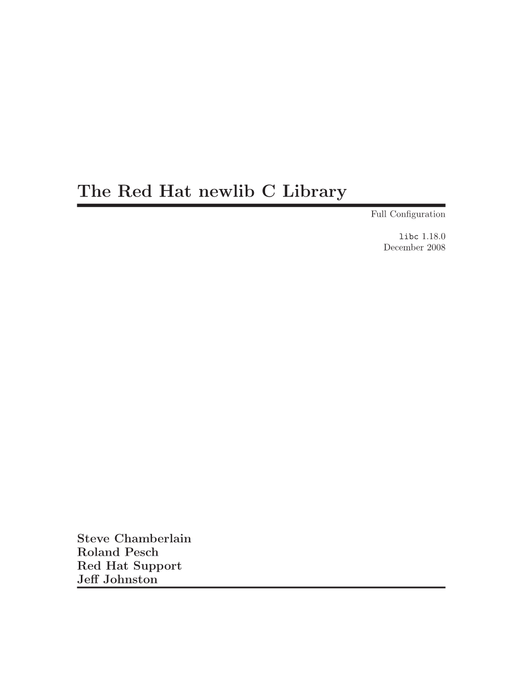 The Red Hat Newlib C Library Full Configuration