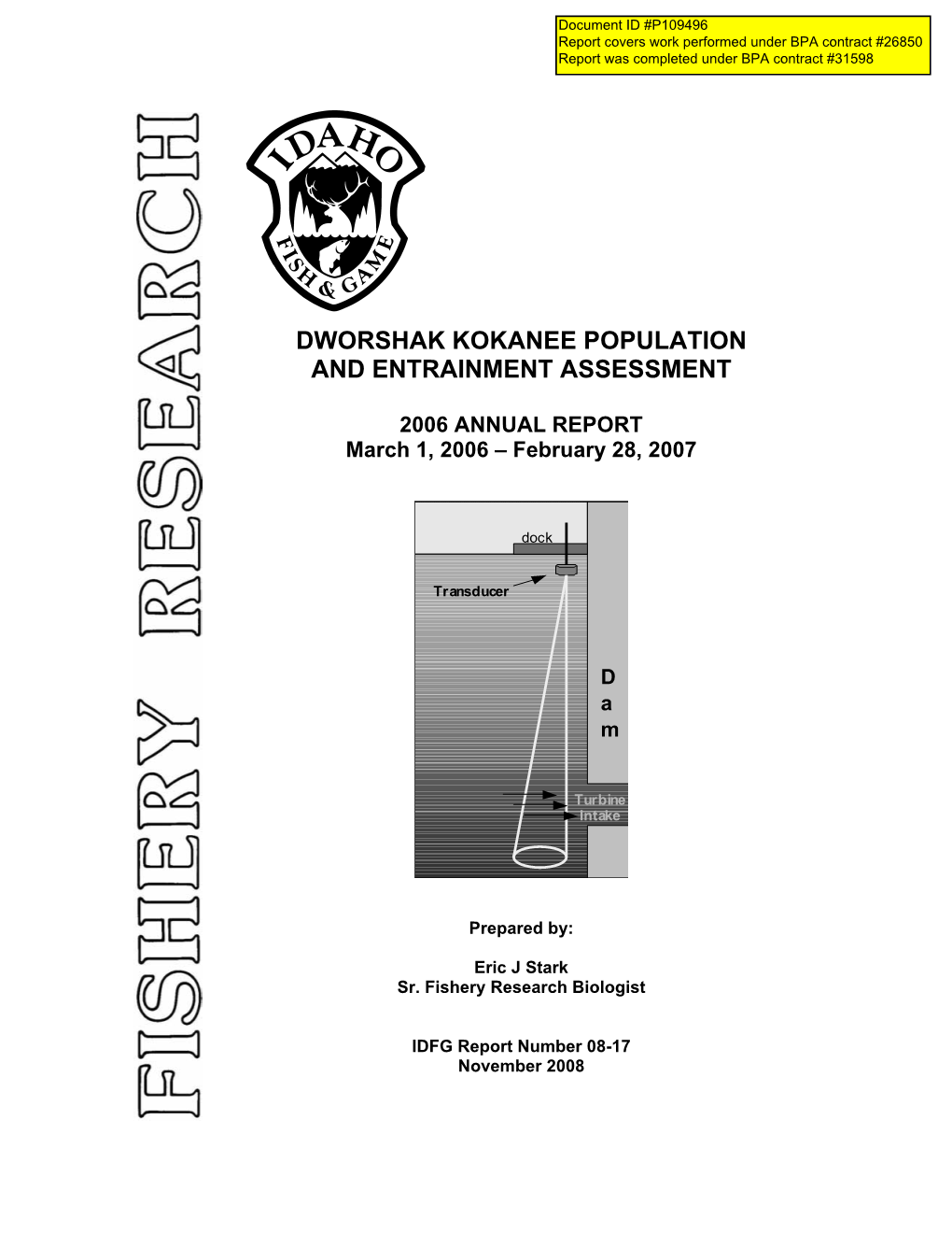 Dworshak Kokanee Population and Entrainment Assessment