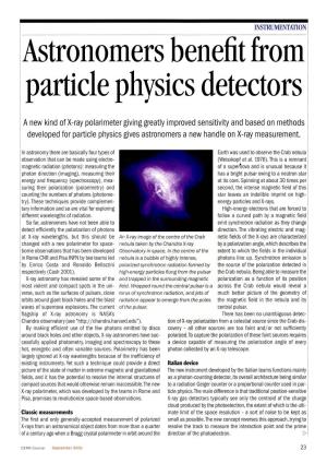 Astronomers Benefit from Particle Physics Detectors