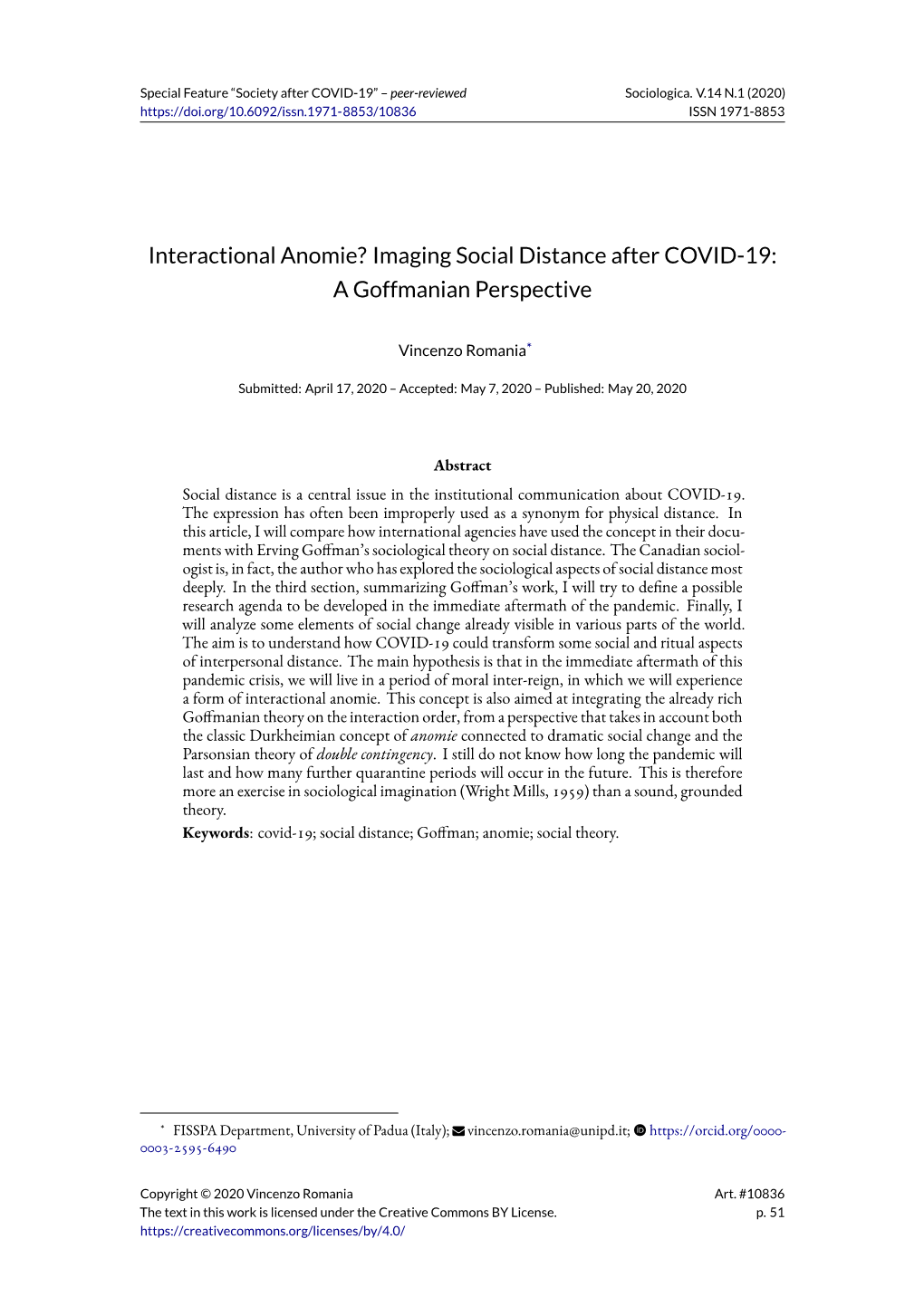 Interactional Anomie? Imaging Social Distance After COVID-19: a Goffmanian Perspective