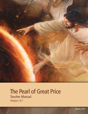 The Pearl of Great Price: Teacher Manual