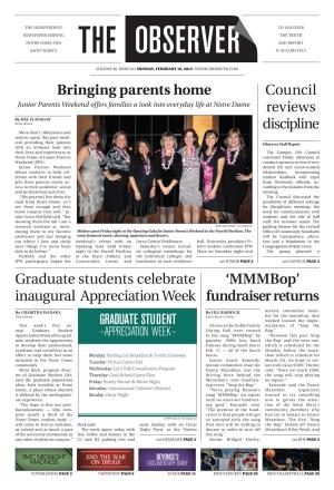 'Mmmbop' Fundraiser Returns Council Reviews Discipline Bringing Parents Home Graduate Students Celebrate Inaugural Apprecia