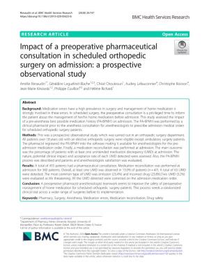Impact of a Preoperative Pharmaceutical Consultation in Scheduled Orthopedic Surgery on Admission