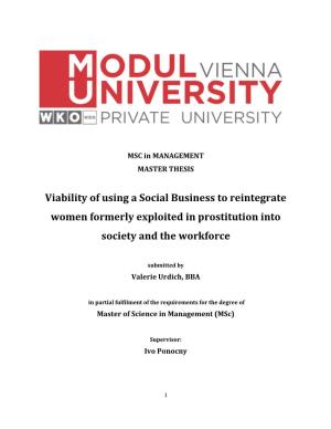 Viability of Using a Social Business to Reintegrate Women Formerly Exploited in Prostitution Into Society and the Workforce