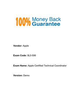 9L0-506 Exam Name: Apple Certified Technical Coordinator