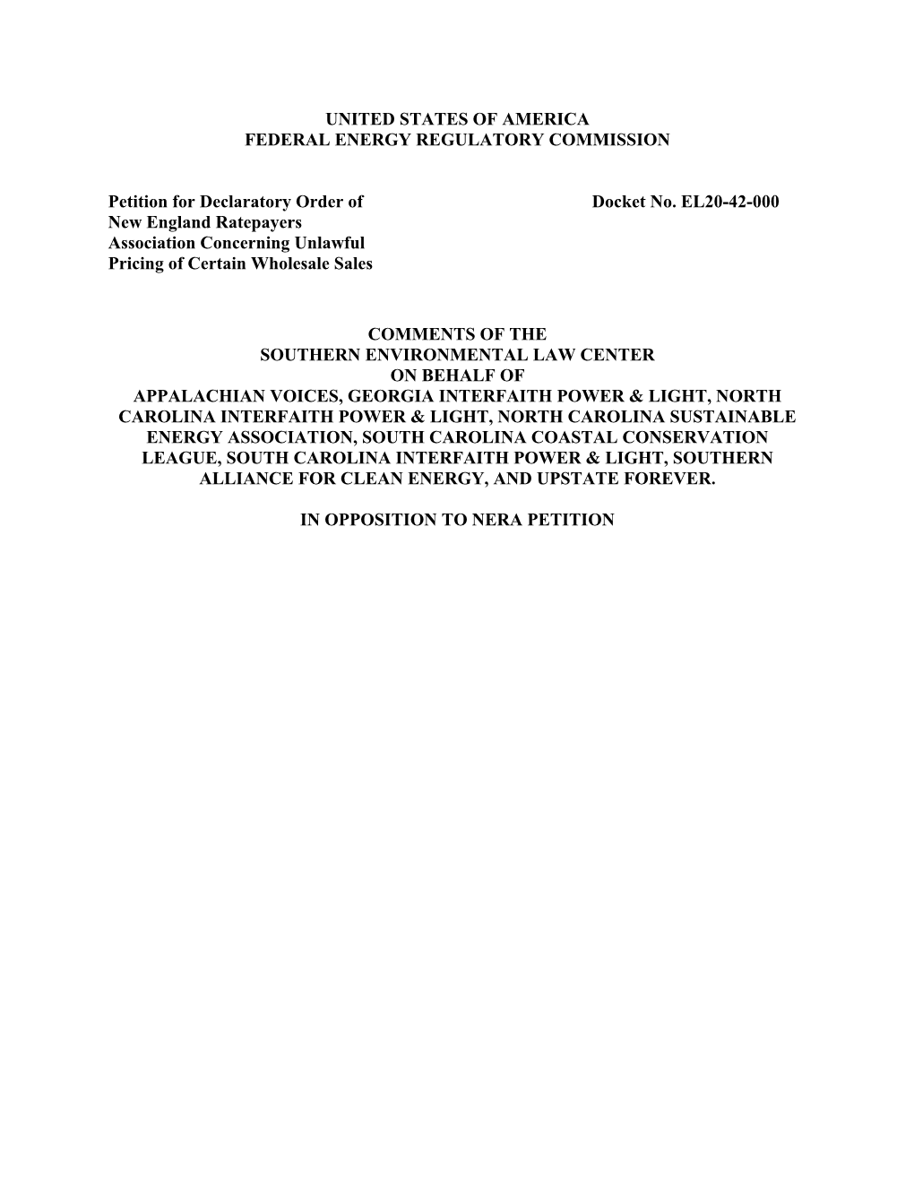 UNITED STATES of AMERICA FEDERAL ENERGY REGULATORY COMMISSION Petition for Declaratory Order of Docket No. EL20-42-000 New