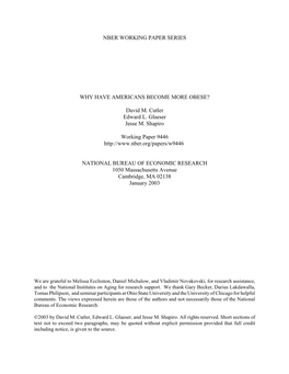 David M. Cutler Edward L. Glaeser Jesse M. Shapiro Working Paper