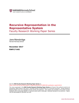 Recursive Representation in the Representative System Faculty Research Working Paper Series