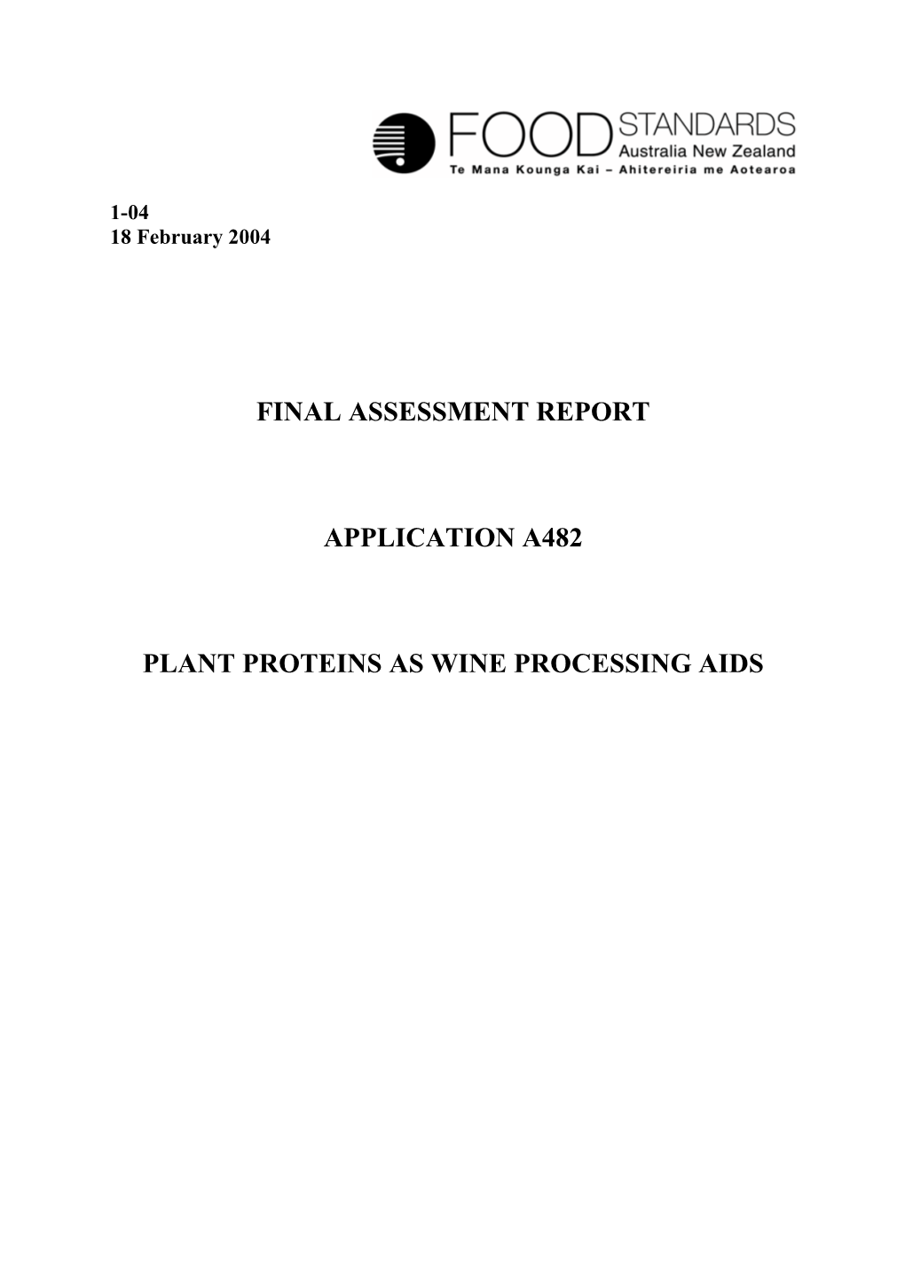 Final Assessment Report Application A482 Plant Proteins As Wine