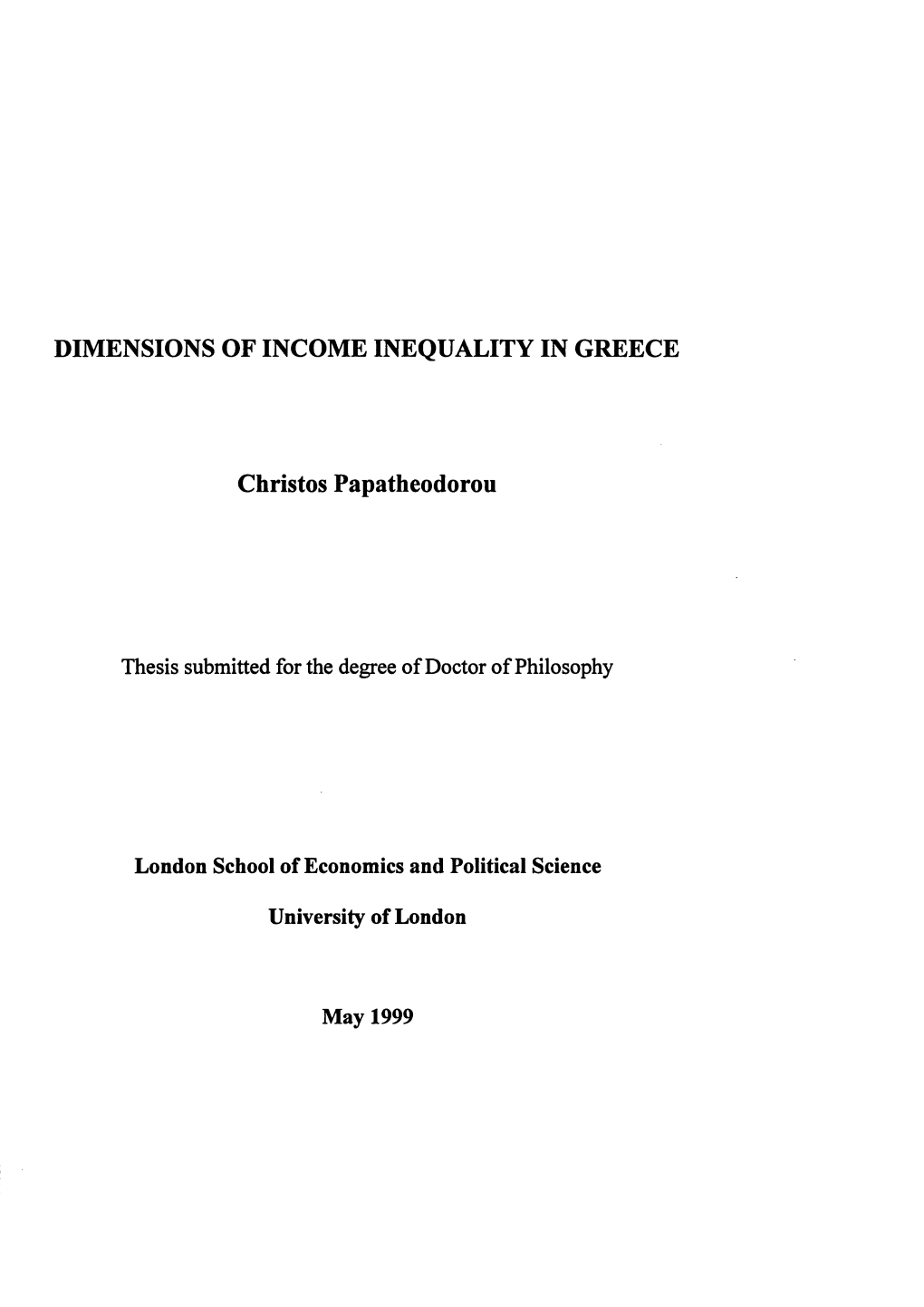 DIMENSIONS of INCOME INEQUALITY in GREECE Christos Papatheodorou