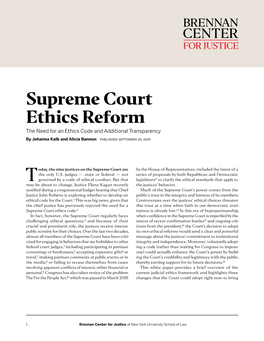 Supreme Court Ethics Reform the Need for an Ethics Code and Additional Transparency