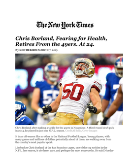 Chris Borland, Fearing for Health, Retires from the 49Ers. at 24