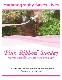 Pink Ribbon Sunday Mammography Awareness Program Guide