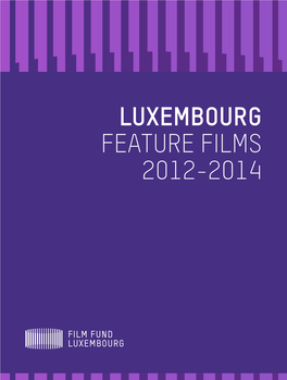 Feature Films 2012-2014 Editorial